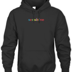 XPLR Merch XPLR Sensitive T Shirt Hoodie